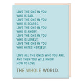 Love The One in You Card